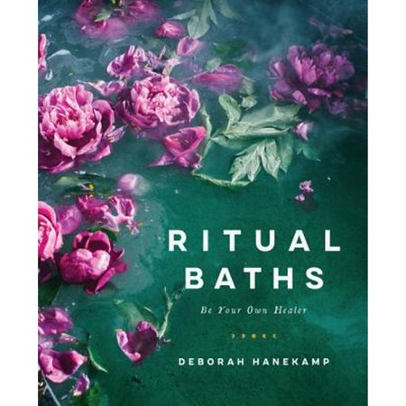 Pre-Owned Ritual Baths: Be Your Own Healer (Hardcover) 0062915789 9780062915788
