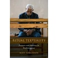 thumbnail image 1 of Pre-Owned Ritual Textuality: Pattern and Motion in Performance (Paperback) by Matt Tomlinson, 1 of 1