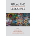 thumbnail image 1 of Ritual and Democracy: Protests, Publics and Performances, (Paperback), 1 of 1