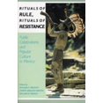 thumbnail image 1 of Pre-Owned Rituals of Rule, Rituals of Resistance: Public Celebrations and Popular Culture in Mexico (Paperback) 0842024174 9780842024174, 1 of 1