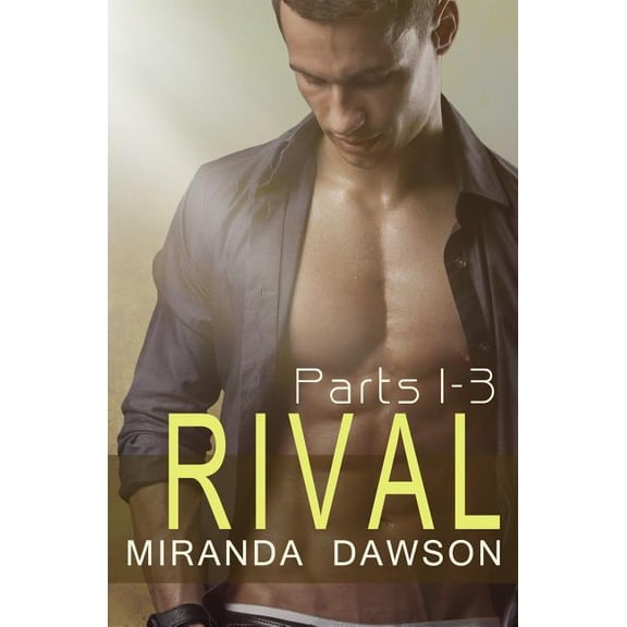 Rival: Rival - The Complete Series: Part One, Part Two & Part Three (Paperback)