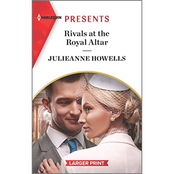 Pre-Owned Rivals at the Royal Altar (Harlequin Presents, 4112) Paperback