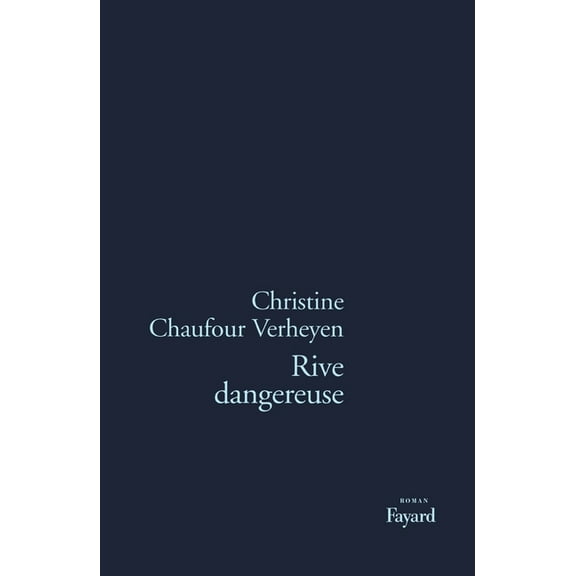 Rive dangereuse, (Paperback)