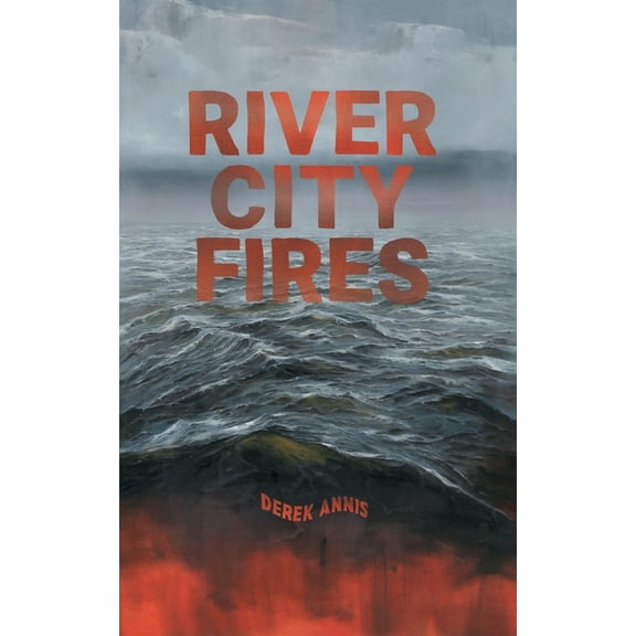 River City Fires, (Paperback)
