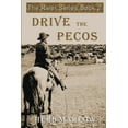 thumbnail image 1 of River Drive the Pecos, Book 2, (Paperback), 1 of 1