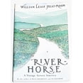 thumbnail image 1 of Pre-Owned River-Horse: A Voyage Across America (Paperback) 0965074846 9780965074841, 1 of 1
