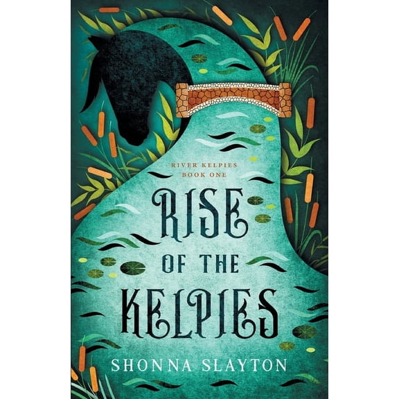 River Kelpie Rise of the Kelpies, Book 1, (Paperback)