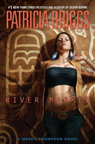 Pre-Owned River Marked (Mercy Thompson, Book 6) (Hardcover) 0441019730 9780441019731