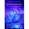 thumbnail image 1 of River Publishers Biomedical Engineering Big Data in Oncology: Impact, Challenges, and Risk Assessment, (Hardcover), 1 of 1