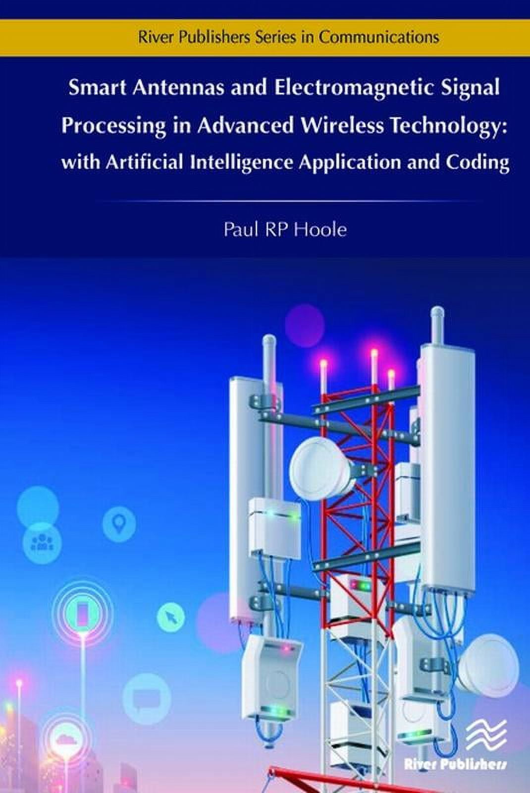 River Publishers Communications Smart Antennas and Electromagnetic