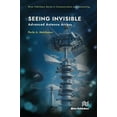 thumbnail image 1 of River Publishers Communications and Netw Seeing Invisible: Advanced Antenna Arrays, (Hardcover), 1 of 1