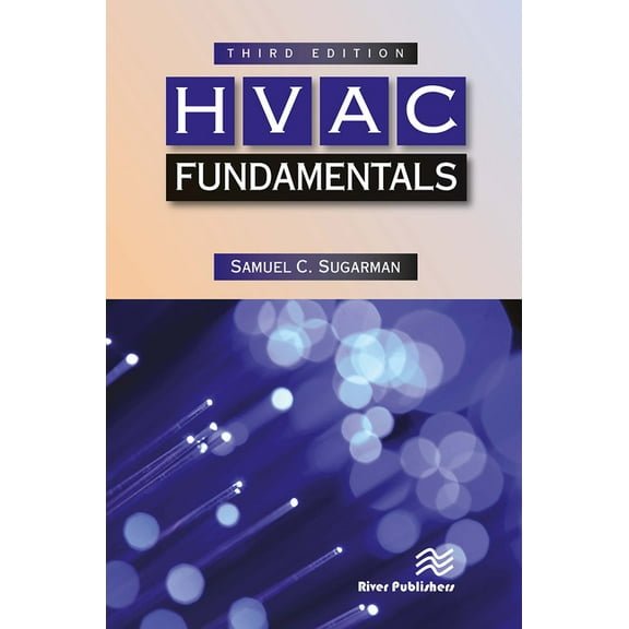 River Publishers Energy Engineering and  HVAC Fundamentals, Third Edition, (Paperback)