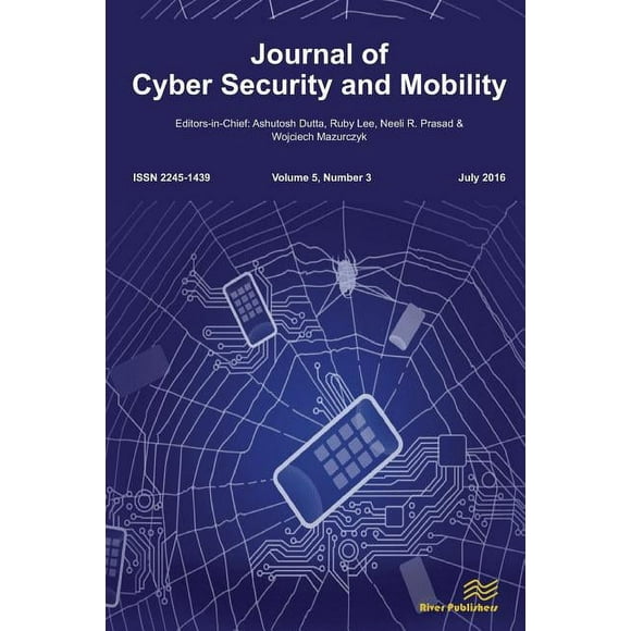 River Publishers Series in Security and Digital Forensics: Journal of Cyber Security and Mobility (5-3) (Paperback)
