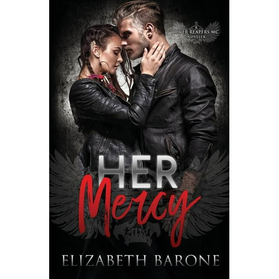 River Reapers MC Her Mercy, Book 2.5, (Paperback)