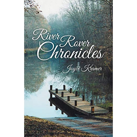 Pre-Owned River Rover Chronicles Paperback