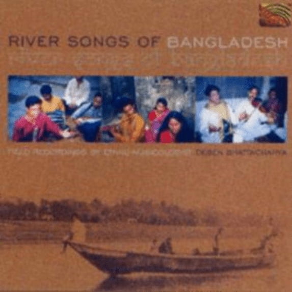 River Songs Of Bangladesh