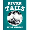 thumbnail image 1 of River Tails, (Paperback), 1 of 1