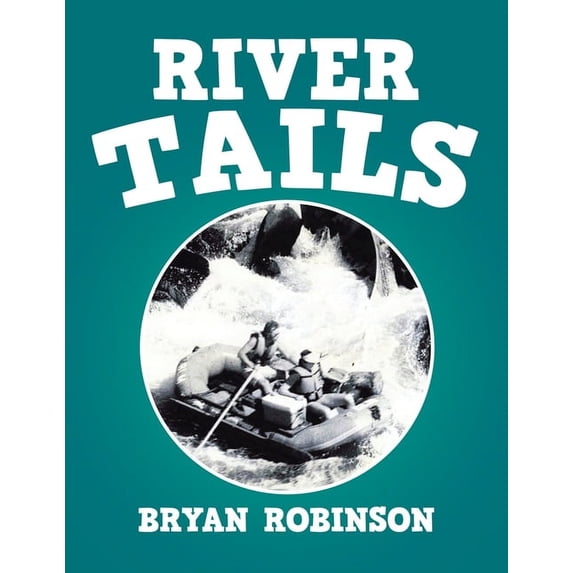 River Tails, (Paperback)
