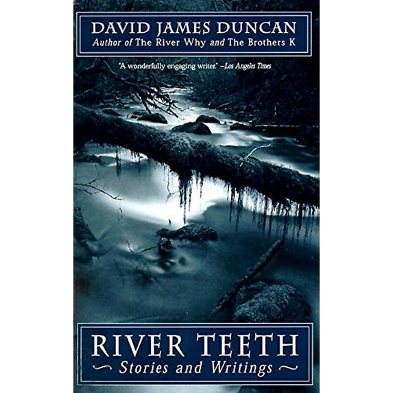 Pre-Owned River Teeth: Stories and Writings (Paperback) 0553378279