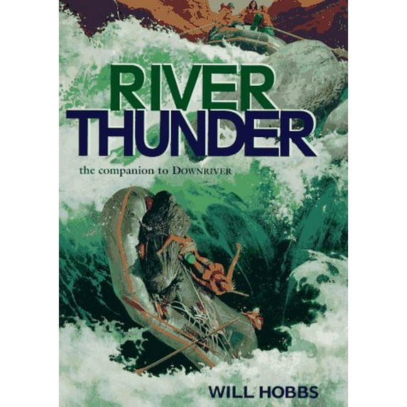 Pre-Owned River Thunder (Hardcover) 0385323166 9780385323161