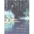 thumbnail image 1 of Pre-Owned River Whispers (Paperback) 0970504950 9780970504951, 1 of 1