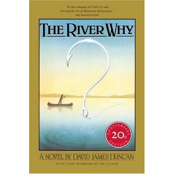 Pre-Owned The River Why (Paperback) 1578050847 9781578050840