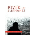 thumbnail image 1 of River of Elephants, (Hardcover), 1 of 1