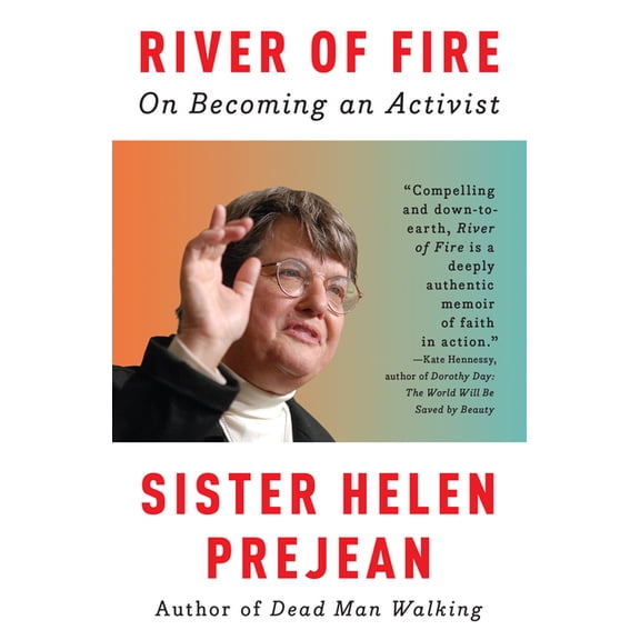 River of Fire: On Becoming an Activist, (Paperback)