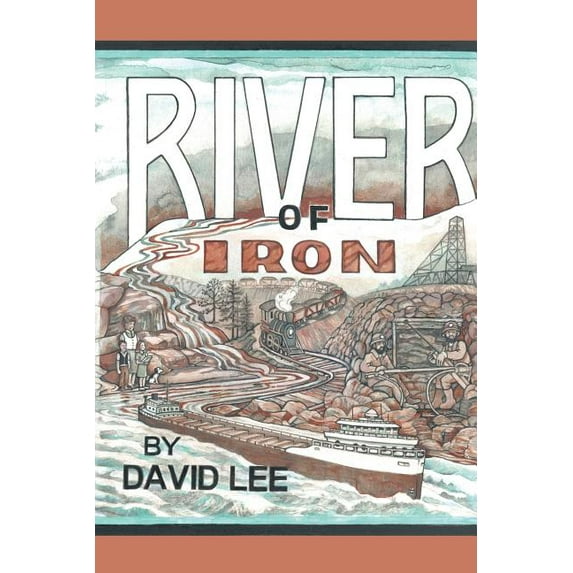 River of Iron (Paperback)