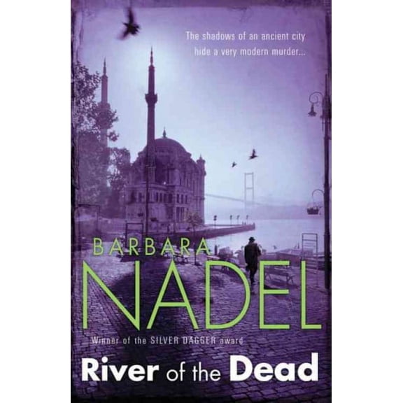 River of The Dead (Inspector Ikmen Mystery 11)