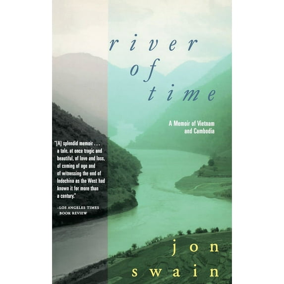 River of Time: A Memoir of Vietnam and Cambodia, (Paperback)