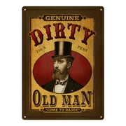 River's Edge Products Metal Tin Signs, Funny, Vintage, Personalized 12-Inch x 17-Inch - Dirty Old Man