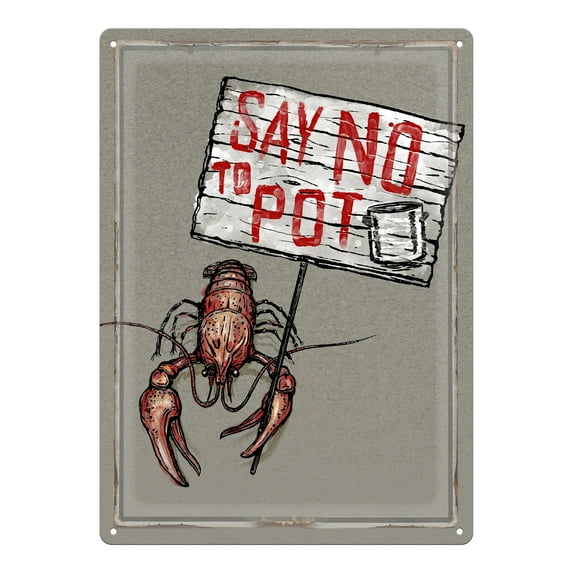 River's Edge Products Retro Metal Tin Sign, 17" x 12" Weatherproof Metal Wall Art for Indoor or Outdoor Decor, Vintage Man Cave, Bar, Cabin, Garage, or Home Decor, Say No to Pot