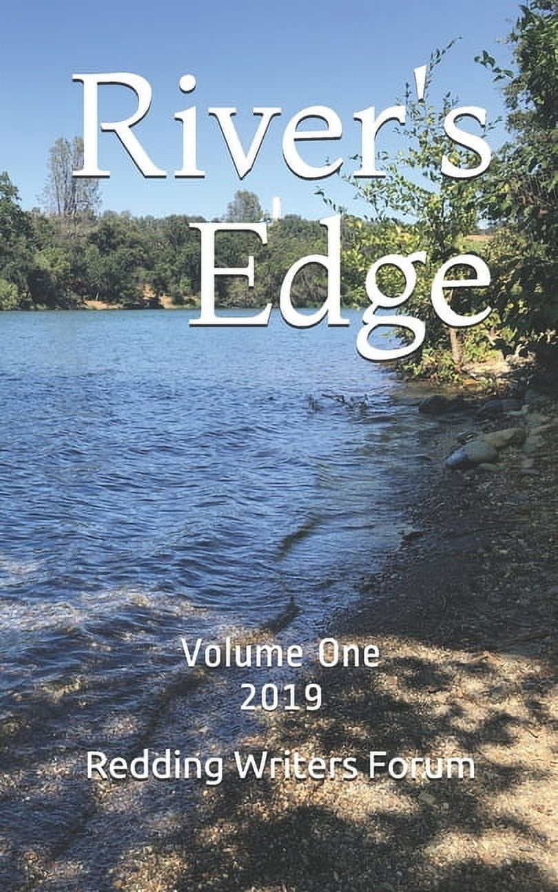 River's Edge River's Edge: Volume One, Book 1, (Paperback)