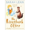 thumbnail image 1 of The Riverbank Otter Sarah Lean (Paperback), 1 of 1
