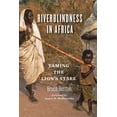 thumbnail image 1 of Riverblindness in Africa: Taming the Lion's Stare (Hardcover), 1 of 1