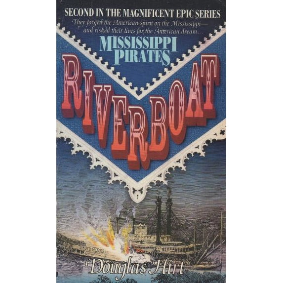 Pre-Owned Riverboat: Mississippi Pirates (Unknown) 051511653X 9780515116533