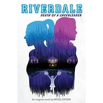 Pre-Owned Death of a Cheerleader (Riverdale, Novel 4): Volume 4 (Paperback) 133861407X 9781338614077