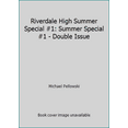 thumbnail image 1 of Pre-Owned Riverdale High Summer Special #1: Summer Special #1 - Double Issue (Paperback) 156282192X 9781562821920, 1 of 1