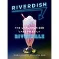 thumbnail image 1 of Pre-Owned Riverdish: The Unauthorized Case Files of Riverdale (Paperback) 0062908421 9780062908421, 1 of 1