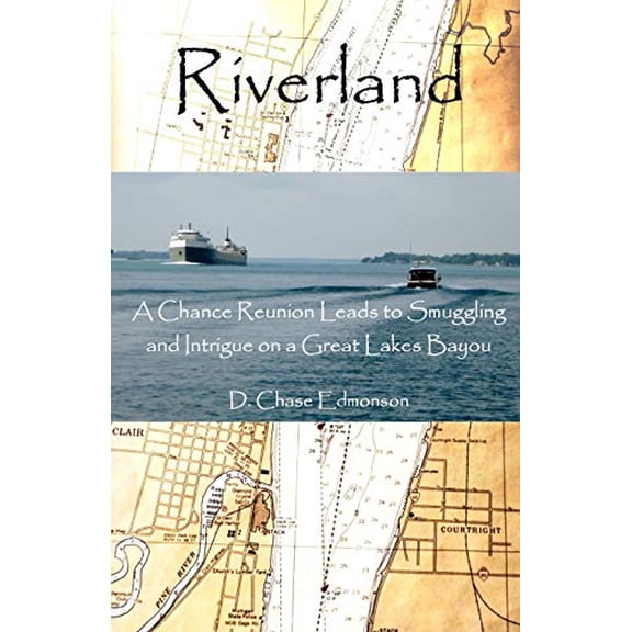 Pre-Owned Riverland: A chance reunion leads to smuggling and intrigue on a Great Lakes Bayou. When Kevin Casey ran into the Waterboys, litt (Paperback) 0692775803 9780692775806