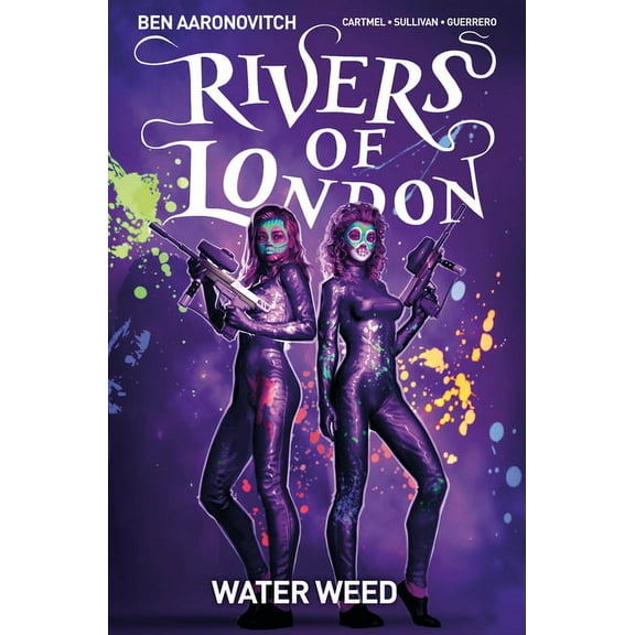 Rivers of London Rivers of London Vol. 6: Water Weed (Graphic Novel), (Paperback)