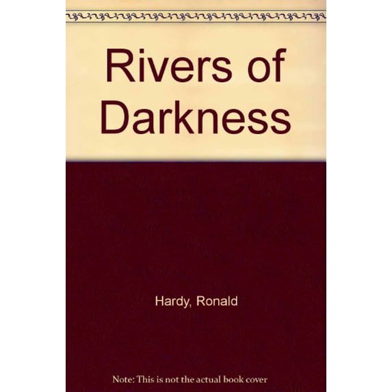 Pre-Owned Rivers of Darkness Paperback