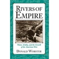 thumbnail image 1 of Pre-Owned Rivers of Empire: Water, Aridity, and the Growth of the American West (Paperback) 0195078063 9780195078060, 1 of 1
