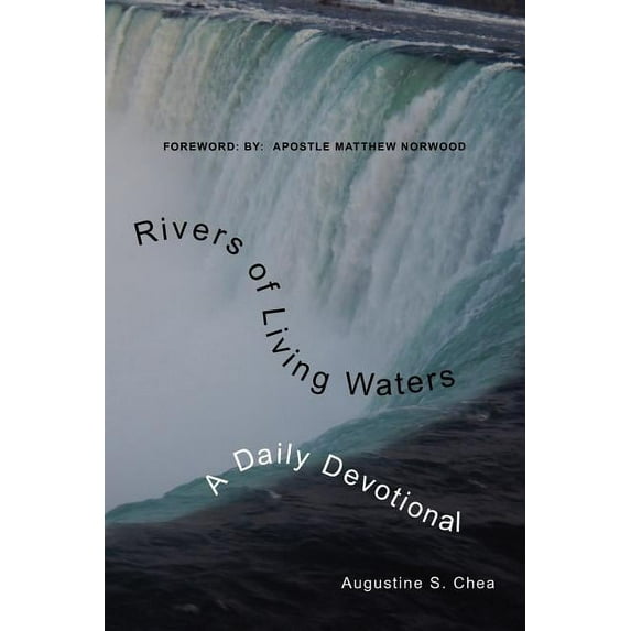 Rivers of Living Waters : A Daily Devotional
