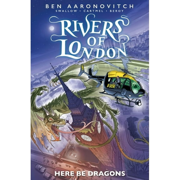 Rivers of London Rivers of London: Here Be Dragons, (Paperback)