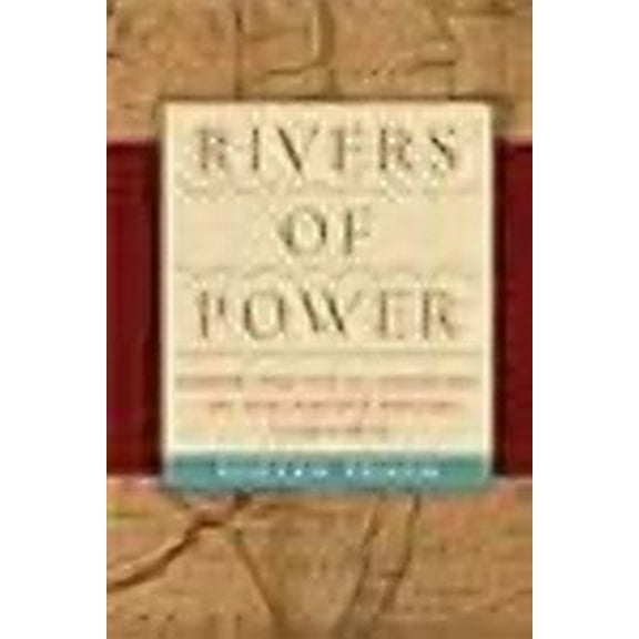 Rivers of Power : Creek Political Culture in the Native South, 17501815 (Hardcover)
