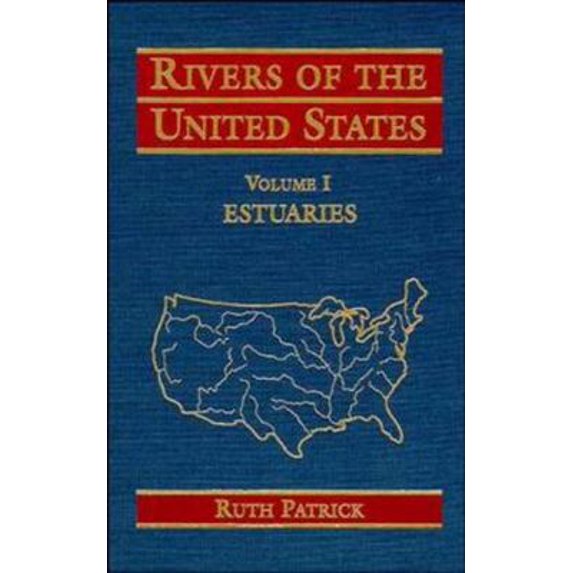 Pre-Owned Rivers of the United States, Volume I: Estuaries (Hardcover) 0471303453 9780471303459