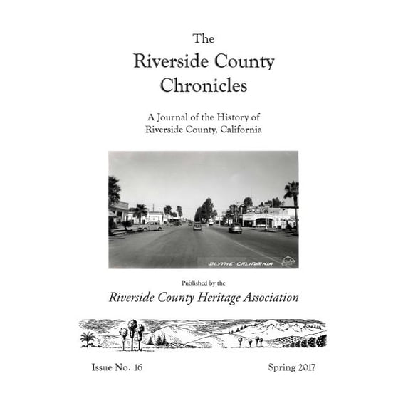 Riverside County Chronicles Vol 16 Paperback 1545144311 9781545144312 Steve Lech