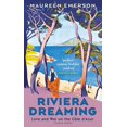 thumbnail image 1 of Pre-Owned Riviera Dreaming: Love and War on the Cote d'Azur Hardcover, 1 of 1